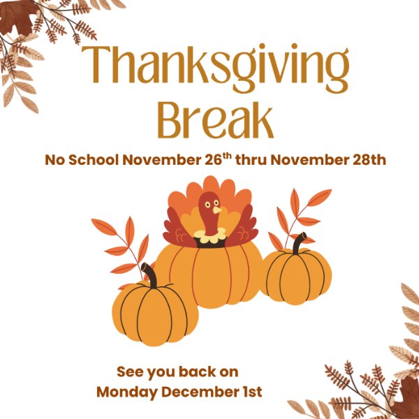 No School Thanksgiving Break